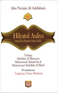 Image of Hilyatul Auliya 6 (Sejarah & Biografi Ulama Salaf)